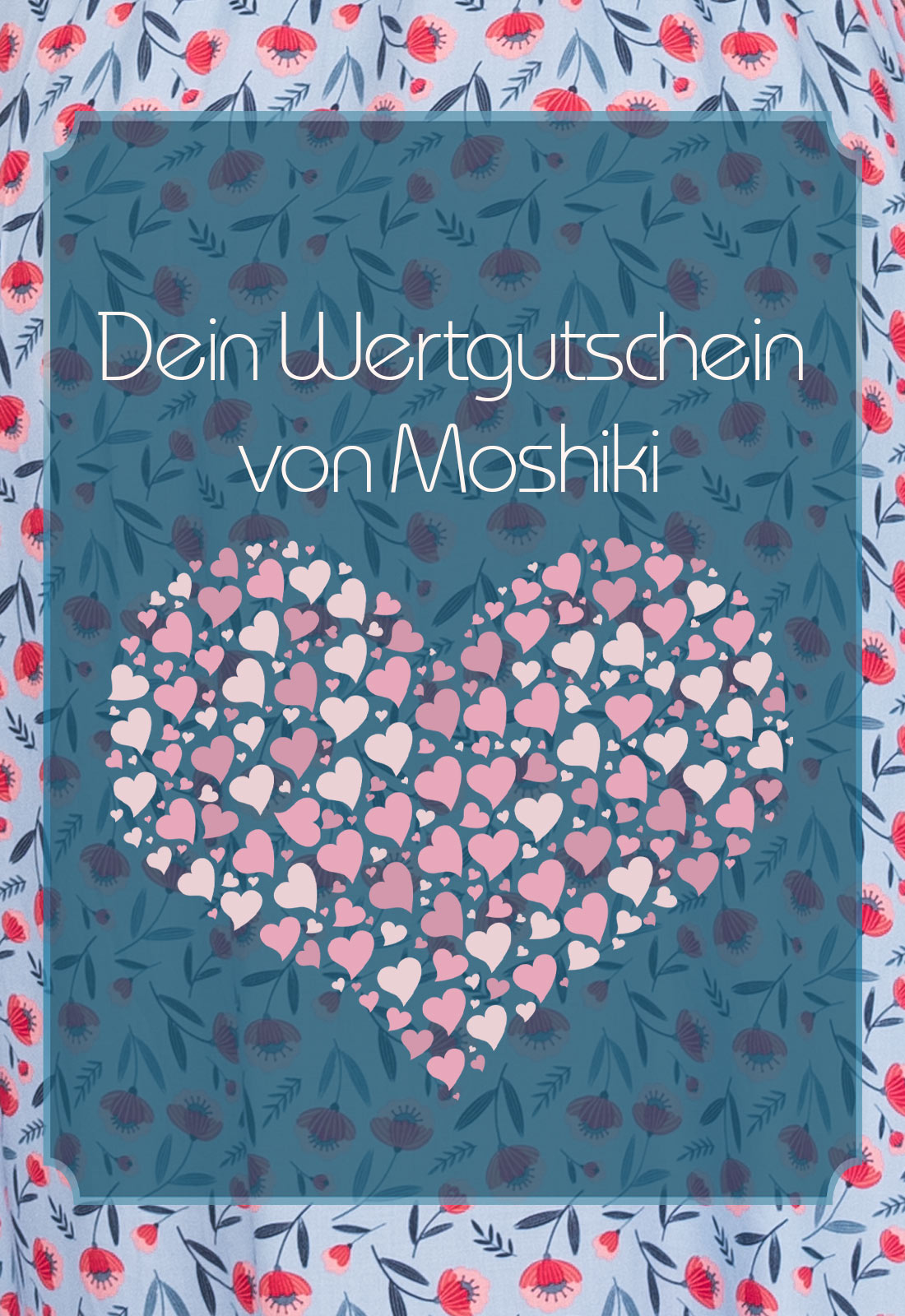 Moshiki-Geschenkgutschein Moshiki-Geschenkgutschein